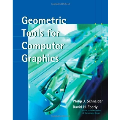 Afbeelding van Geometric Tools for Computer Graphics