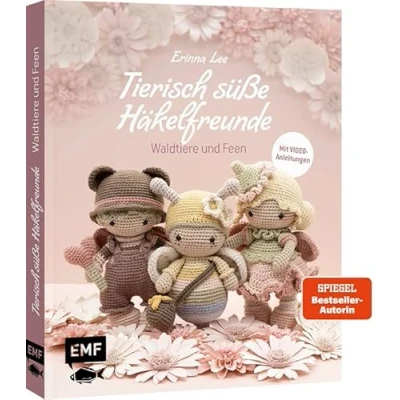 Afbeelding van Tierisch süße Häkelfreunde Waldtiere und Feen: Zauberhafte Amigurumis von der beliebten Häkel Designerin @littleaquagirl häkeln