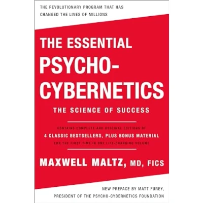 Afbeelding van The Essential Psycho Cybernetics: Science of Success: Contains Complete and Original Editions 4 Classic Bestsellers, Plus Bonus Material