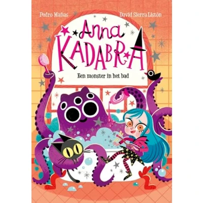 Afbeelding van Anna Kadabra Een monster in het bad (Hardback)