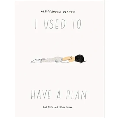 Afbeelding van I used to have a plan:: But Life Had Other Ideas