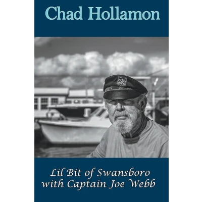 Afbeelding van Lil Bit of Swansboro with Captain Joe Webb