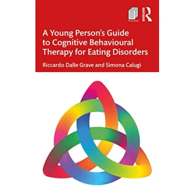 Afbeelding van A Young Person’s Guide to Cognitive Behavioural Therapy for Eating Disorders