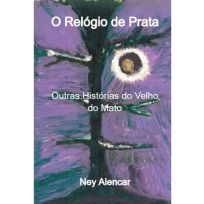 Afbeelding van O Relógio De Prata
