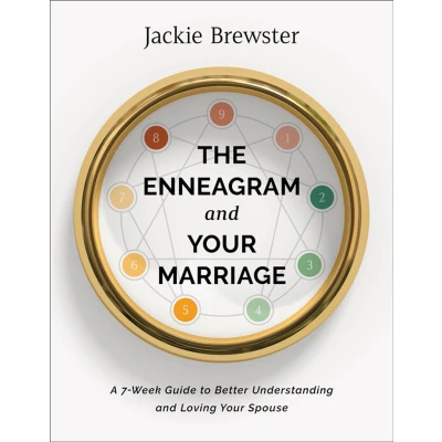 Afbeelding van The Enneagram and Your Marriage A 7Week Guide to Better Understanding Loving Spouse