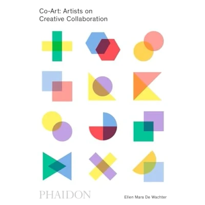 Afbeelding van Co Art: Artists on Creative Collaboration