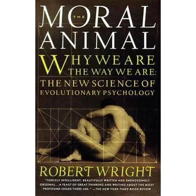 Afbeelding van The Moral Animal: Why We Are, Way Are: New Science of Evolutionary Psychology