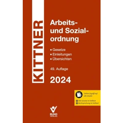 Afbeelding van Arbeits und Sozialordnung: Gesetze Einleitungen Übersichten inkl. Online Zugriff auf alle Inhalte, Rechtsprechung im Volltext