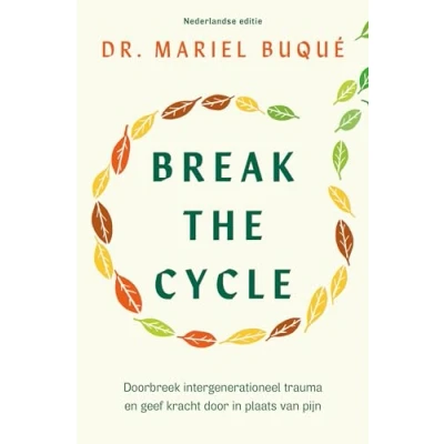 Afbeelding van Break the Cycle Nederlandse editie (Paperback)