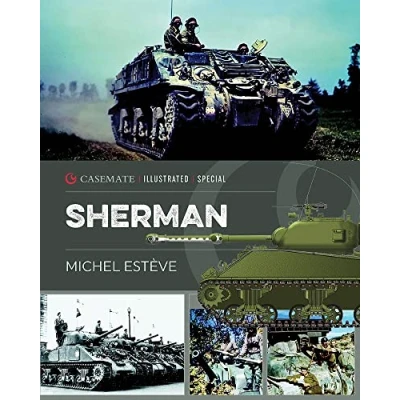 Afbeelding van Sherman: The M4 Tank in World War II: CISS0001