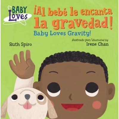 Afbeelding van ¡Al bebé le encanta la gravedad! / Baby Loves Gravity!