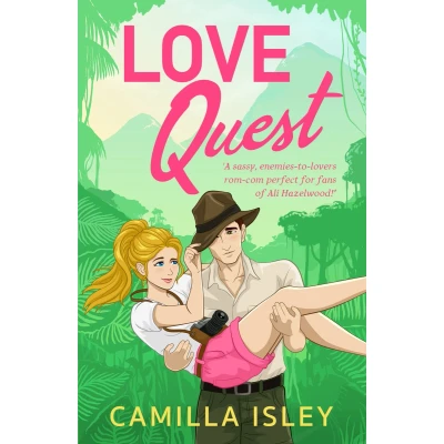 Afbeelding van Love Quest: A funny, sassy enemies to lovers romantic comedy from Camilla Isley