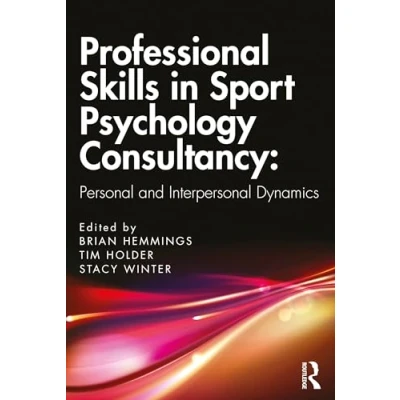 Afbeelding van Professional Skills in Sport Psychology Consultancy