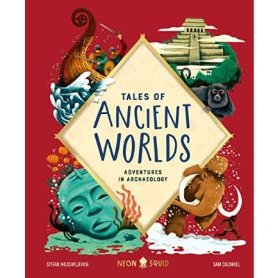 Afbeelding van Tales of Ancient Worlds: Adventures in Archaeology