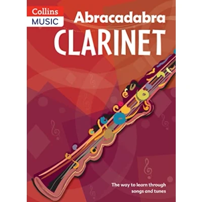 Afbeelding van Abracadabra Clarinet (Pupil&#039;s book): The way to learn through songs and tunes