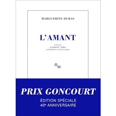 Afbeelding van L&#039;Amant: Suivi de &quot;L&#039;Amant, 1984&quot;. Entretiens et manuscrits