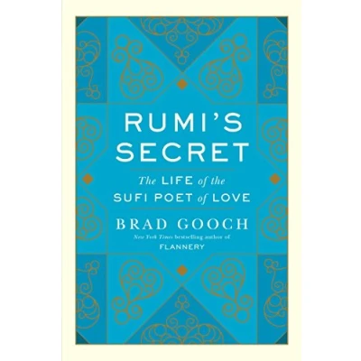 Afbeelding van Rumi&#039;s Secret: the Life of Sufi Poet Love
