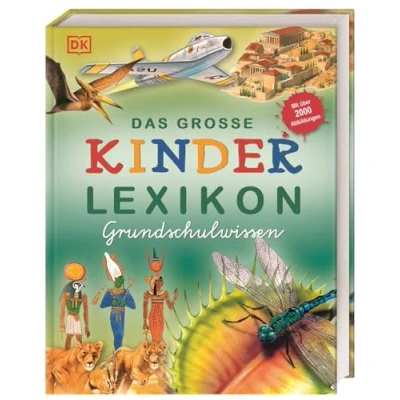 Afbeelding van Das große Kinderlexikon Grundschulwissen: Grundschullexikon mit allen wichtigen Grundschulthemen, Quizfragen, Rätseln u.v.m. Für Kinder ab 6 Jahren