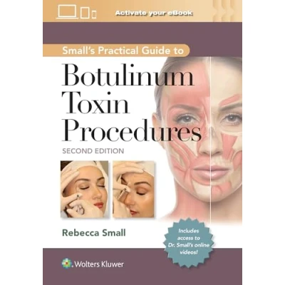 Afbeelding van Small&#039;s Practical Guide to Botulinum Toxin Procedures: Print + eBook with Multimedia
