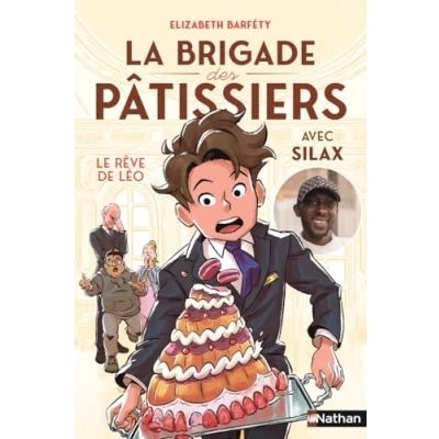 Afbeelding van La brigade des pâtissiers Le rêve de Léo (tome 2) à partir 8 ans: Tome 2,