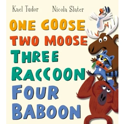 Afbeelding van One Goose, Two Moose, Three Raccoon, Four Baboon (PB)
