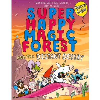 Afbeelding van Super Happy Magic Forest and the Distant Desert (4): Volume 4