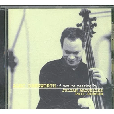 Afbeelding van Alec Dankworth If You&#039;re Passing By (CD)