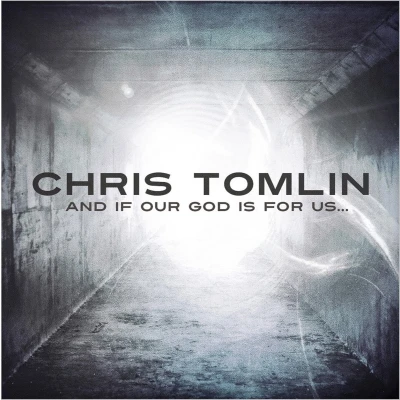 Afbeelding van Chris Tomlin And If Our God Is For Us… (CD)