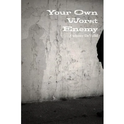 Afbeelding van Your Own Worst Enemy
