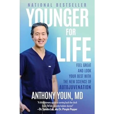 Afbeelding van Younger for Life: Feel Great and Look Your Best with the New Science of Autojuvenation