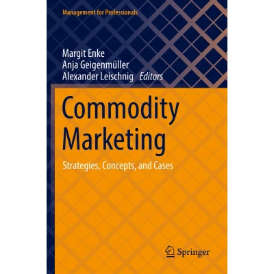 Afbeelding van Commodity Marketing: Strategies, Concepts, and Cases