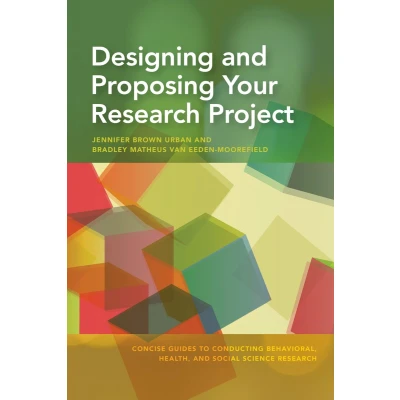 Afbeelding van Designing and Proposing Your Research Project