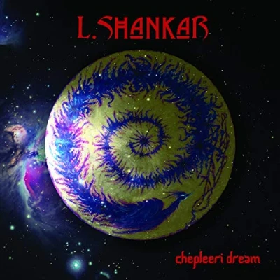 Afbeelding van L Shankar Chepleeri Dream (CD)