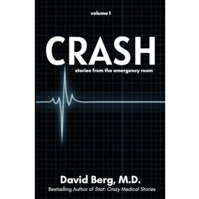 Afbeelding van Crash: Stories From the Emergency Room: Volume 3