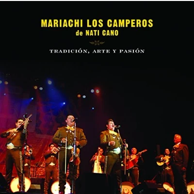 Afbeelding van Mariachi Los Camperos De Nati Cano Tradicion, Arte 6 Pasion (CD)