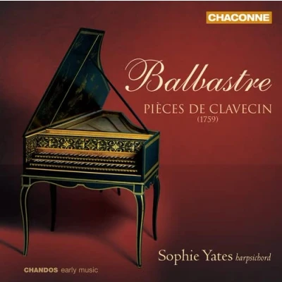 Afbeelding van Sophie Yates Balbastre: Pieces de Clavecin (1759) (CD)