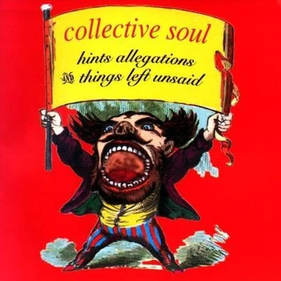 Afbeelding van Collective Soul Hints Allegations And Things Left Unsaid (LP)