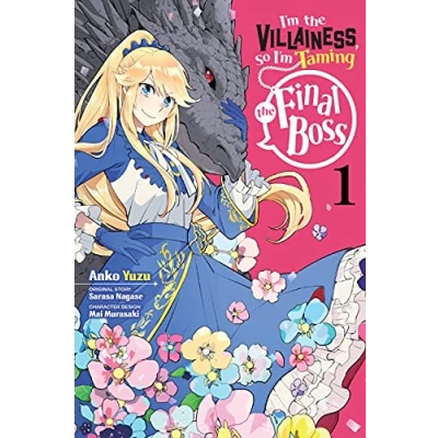 Afbeelding van I’m the Villainess, So Taming Final Boss, Vol. 1