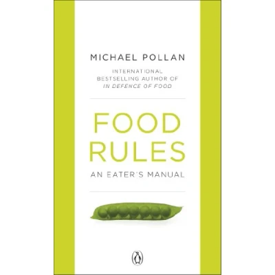 Afbeelding van Food Rules: An Eater&#039;s Manual