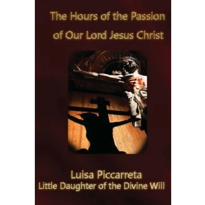 Afbeelding van the Hours of Passion Our Lord Jesus Christ