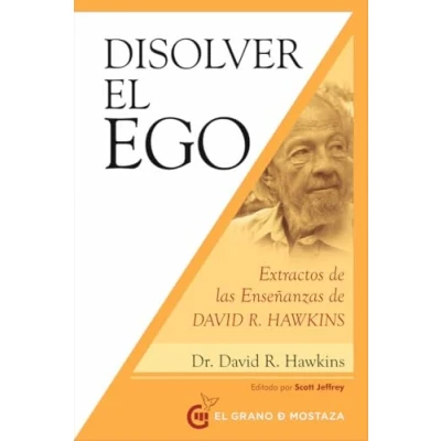 Afbeelding van Disolver el ego: Extractos de las enseñanzas David R. Hawkins