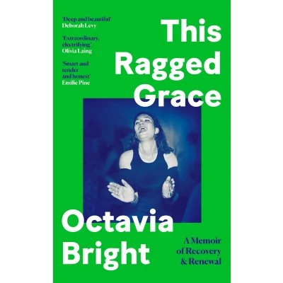 Afbeelding van This Ragged Grace: A Memoir of Recovery and Renewal