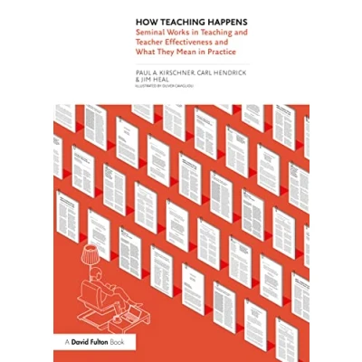 Afbeelding van How Teaching Happens: Seminal Works in and Teacher Effectiveness What They Mean Practice