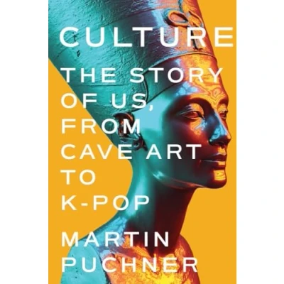 Afbeelding van Culture: The Story of Us, from Cave Art to K Pop