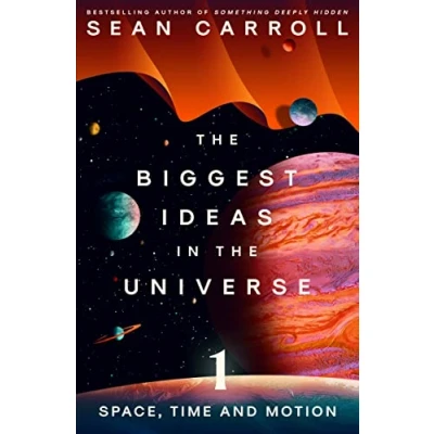 Afbeelding van the Biggest Ideas in Universe 1: Space, Time and Motion