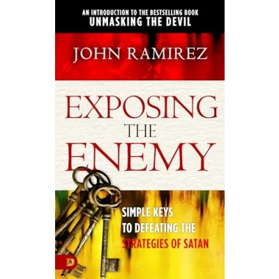 Afbeelding van Exposing the Enemy: Simple Keys to Defeating Strategies of Satan