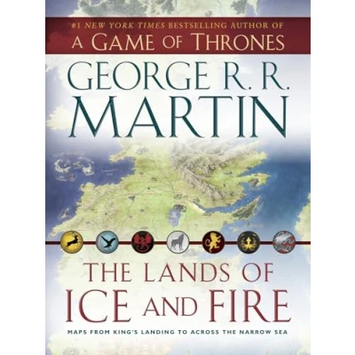 Afbeelding van the lands of ice and fire: maps from kings landing to across narrow sea