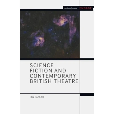 Afbeelding van Methuen Drama Engage Science Fiction and Contemporary British Theatre