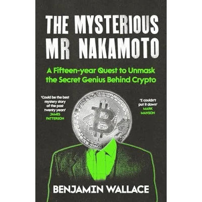 Afbeelding van The Mysterious Mr Nakamoto