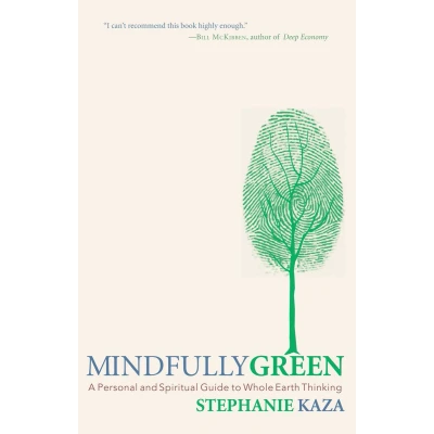 Afbeelding van Mindfully Green: A Personal and Spiritual Guide to Whole Earth Thinking